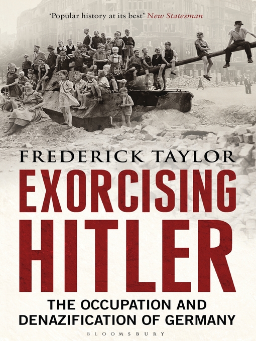 Title details for Exorcising Hitler by Frederick Taylor - Available